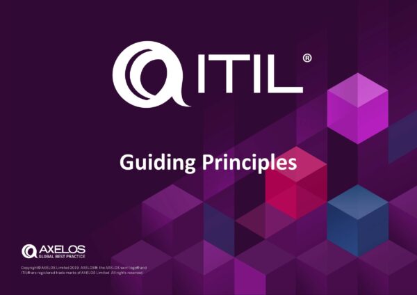 ITIL Guiding Principles